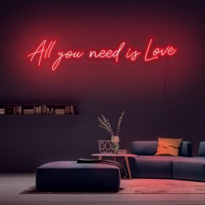All You Need is Love LED Neon Sign