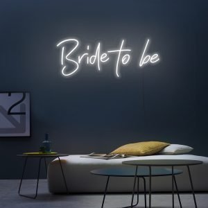 Bride to Be LED Neon Sign