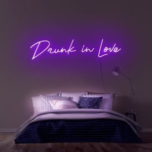 Drunk in Love Neon LED Light Sign