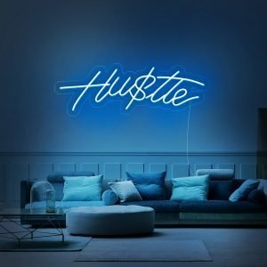Hustle LED Neon Sign