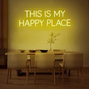 THIS IS MY HAPPY PLACE LED Neon Sign